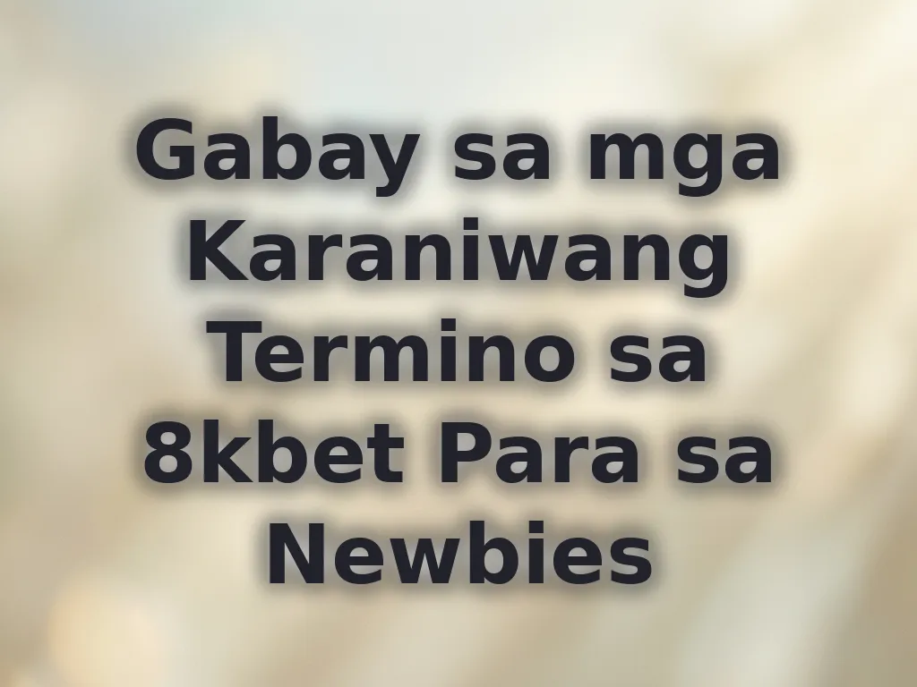 Beginner Betting Terms